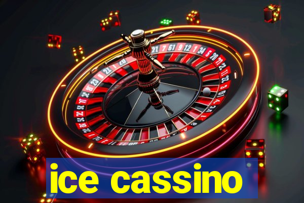 ice cassino